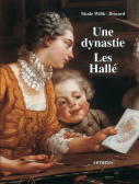 Une dynastie. <br> Les Hallé